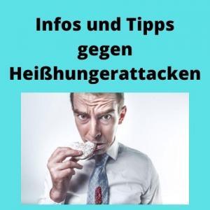 Infos und Tipps gegen Heißhungerattacken