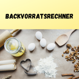 Backvorratsrechner